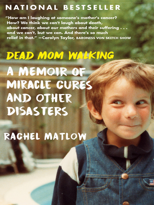 Title details for Dead Mom Walking by Rachel Matlow - Available